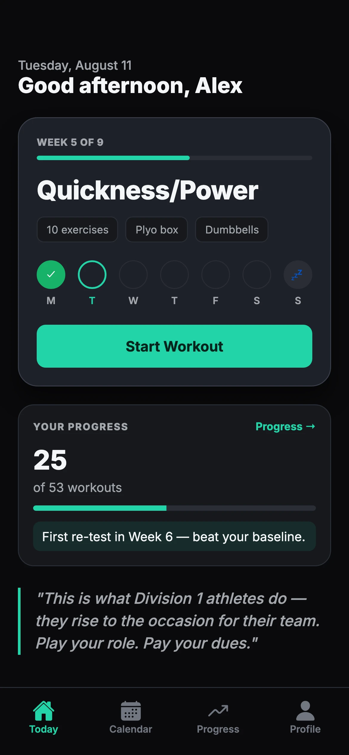 A solo player's home screen showing today's workout, personal progress toward the 9-week program, and a first re-test reminder